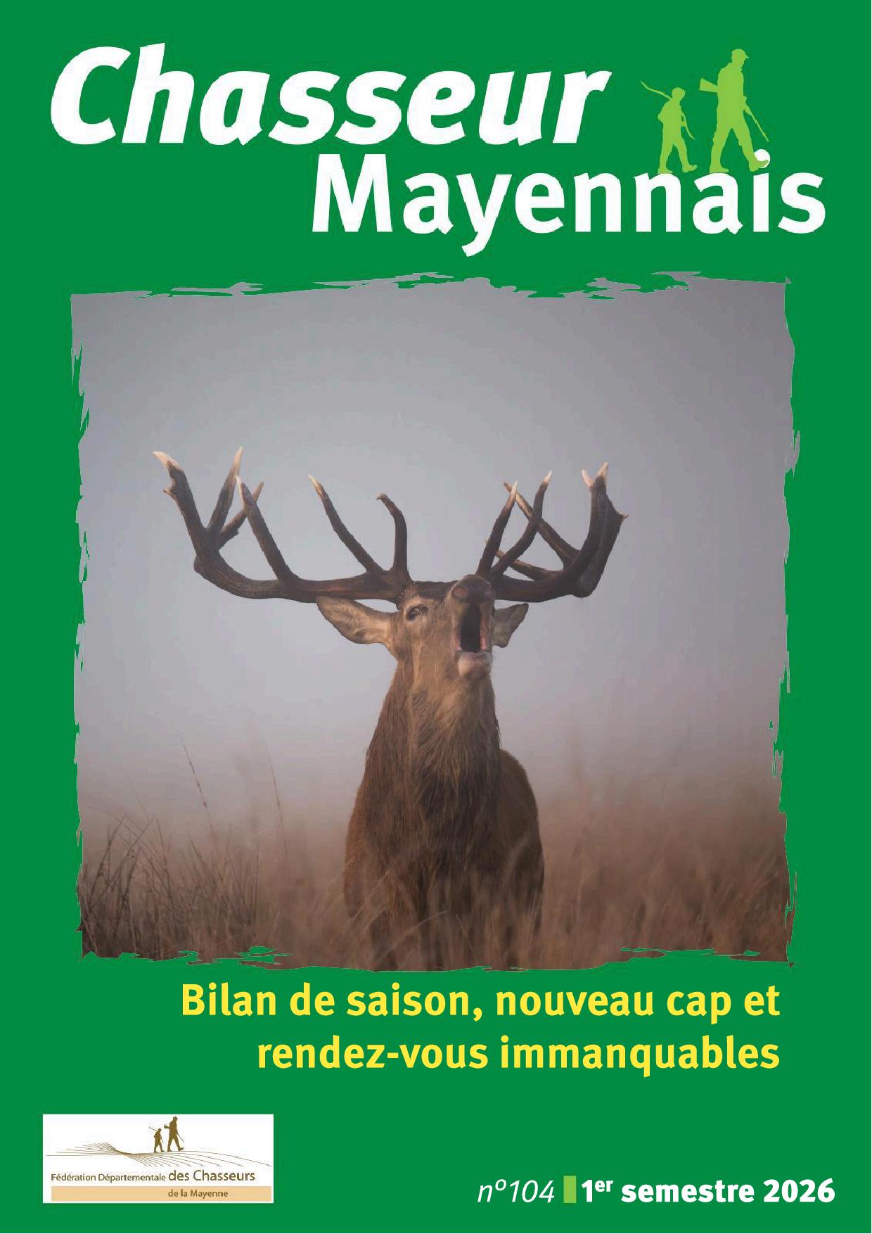 Le Chasseur Mayennais 1er semestre 2026